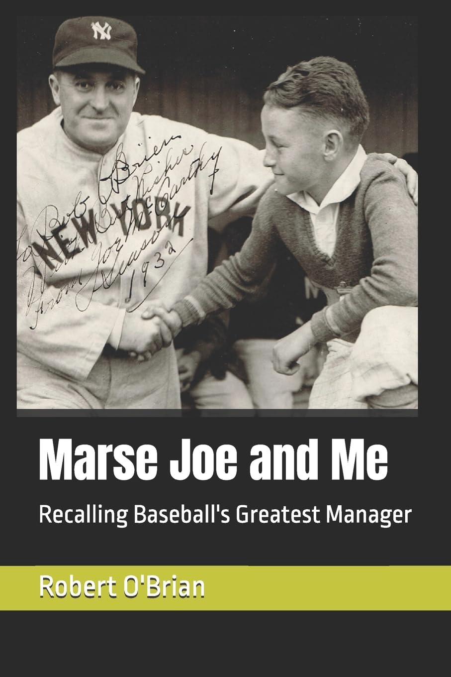 My Review of: “Marse Joe and Me, Recalling Baseball’s Greatest Manager”